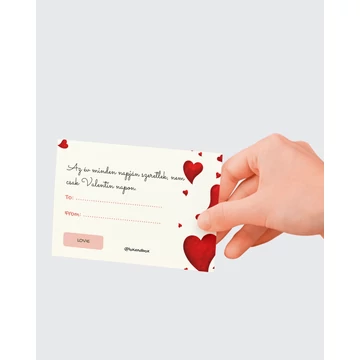 "Az év minden napján szeretlek, nem csak Valentin napon" - ajándékkártya, megjegyzésbe írd be a neveket