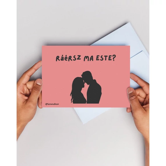 "Ráérsz ma este?" - ajándékkártya (a hátuljára lehet kézzel írni!)