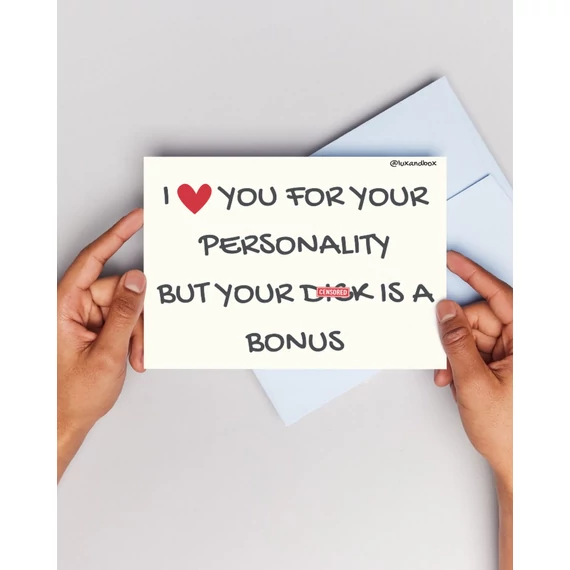 "I love you for your personality..." - vicces szerelmes ajándékkártya