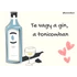 Kép 2/2 - "Te vagy a Gin a tonicomban" -vicces szerelmes ajándékkártya